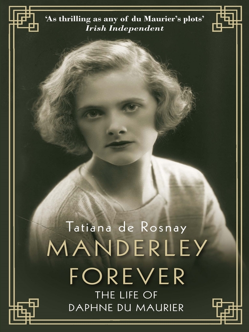 Title details for Manderley Forever by Tatiana de Rosnay - Available